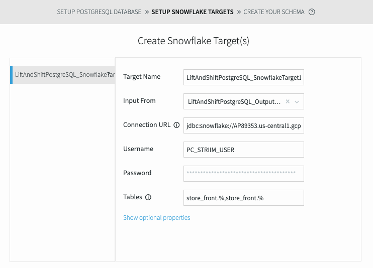 The Snowflake target creation screen. There are text fields for Target Name, Input From, Connection URL, Username, Password, and Tables.